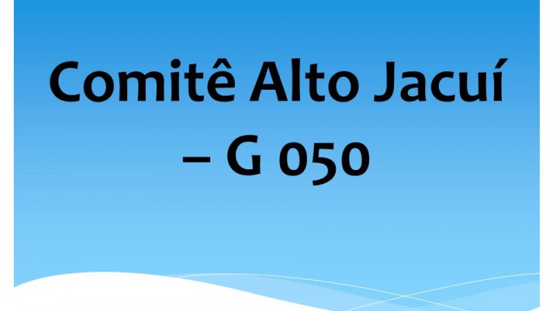 Comit&ecirc; Alto Jacu&iacute; &ndash; G 050
