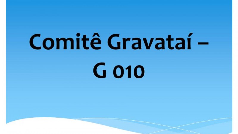 Comit&ecirc; Rio Gravata&iacute; &ndash; G 010