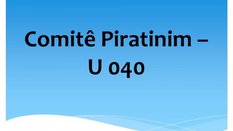 Comit&ecirc; Piratinim &ndash; U 040