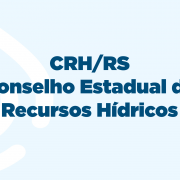 Conselho Estadual de Recursos H&iacute;dricos