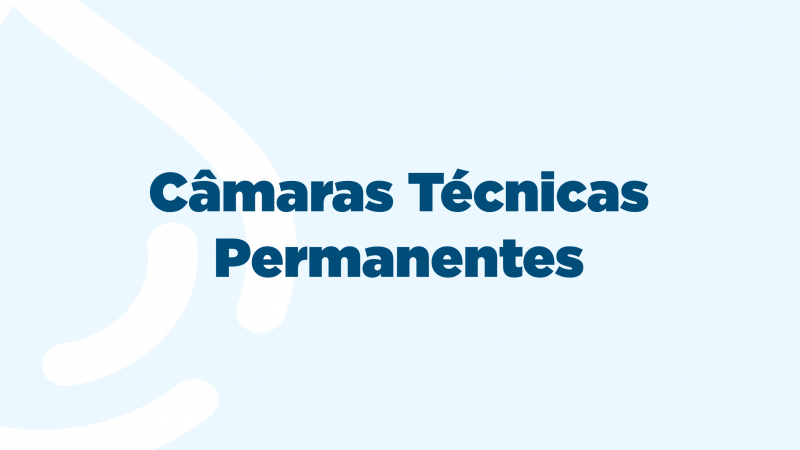 C&acirc;maras T&eacute;cnicas Permanentes